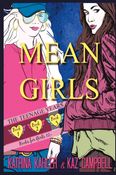 MEAN GIRLS The Teenage Years - Books 1, 2 & 3 - Books for Girls 12+