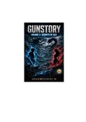 GUNSTORY VOLUME 3