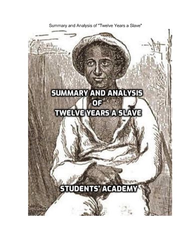 Summary and Analysis of "Twelve Years a Slave"