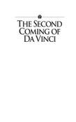 The Second Coming of Da Vinci