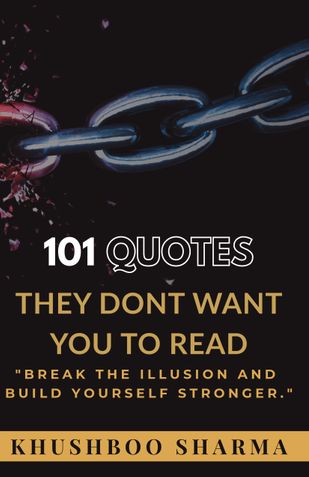 101 QUOTES They Don’t Want You to Read.