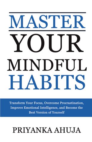 Master Your Mindful Habits