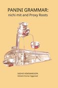 Panini Grammar: nichi mit and Proxy Roots