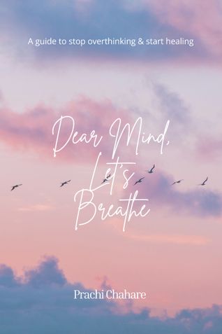 Dear Mind,Let's Breathe