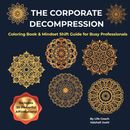 The Corporate Decompression Coloring Book