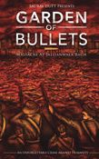 Garden of Bullets: Massacre at Jallianwala Bagh