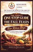THE SAINT’S ONE-STOP GUIDE TO THE FALL FEASTS