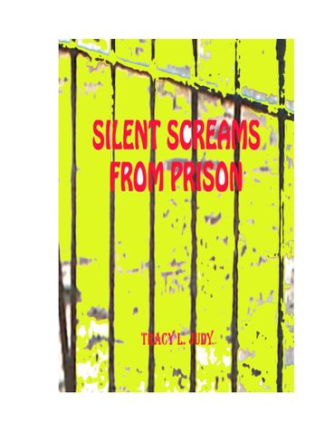 Silent Screams From Prison