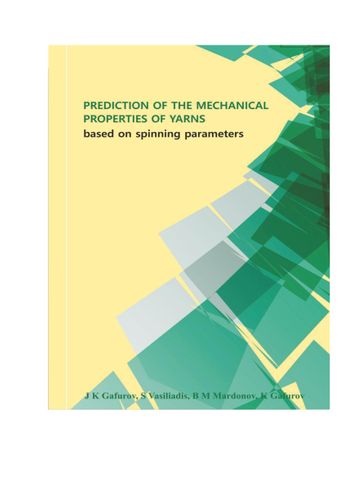 PREDICTION OF THE MECHANICAL  PROPERTIES OF YARNS