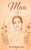 Maa - A Memoir