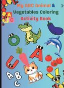 My ABC Animal & Vegetables Coloring Activity Book