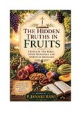 THE HIDDEN TRUTHS IN FRUITS