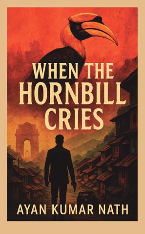 When The Hornbill Cries