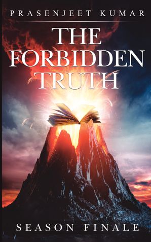 The Forbidden Truth: Season Finale