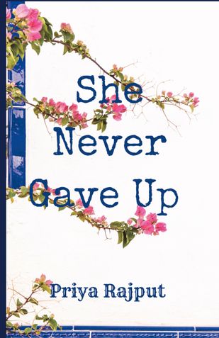 She Never Gave Up