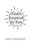 Goals Inspired by Sun
