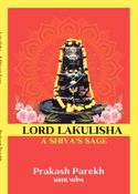Lakulisha – A Shiva’s Sage