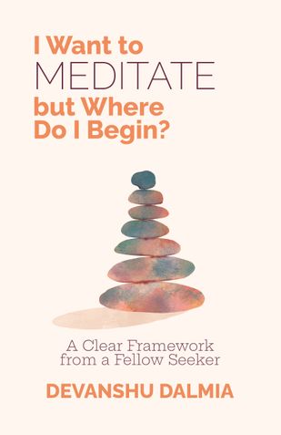 I Want to Meditate but Where Do I Begin?