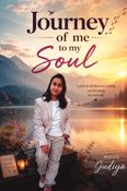 Journey of Me to My Soul