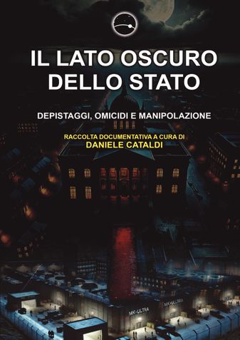 Il lato oscuro dello Stato: Depistaggi, Omicidi e Manipolazione