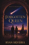Forgotten Queen : Book I of the Watchers