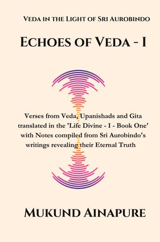 Echoes of Veda - I