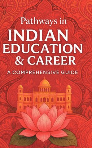 Pathways in Indian education system