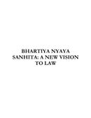 Bhartiya Nyaya Sanhita : A New Vision to Law