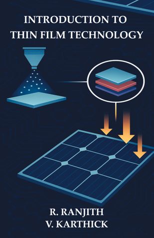 Introduction to Thin Film Technology