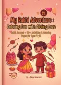 My Rakhi Adventure: Coloring Fun With Sibling Love
