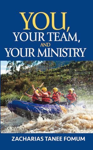You, Your Team, And Your Ministry