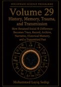 History, Memory, Trauma, and Transmission