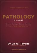 Pathology for MBBS — Volume I: General Pathology and Hematology