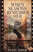When Seasons Remember Her