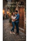 When Love Knocked Twice
