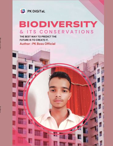 Biodiversity & its Conservation