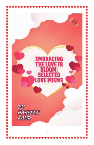 “Embracing the Love in Bloom: Selected Love Poems”