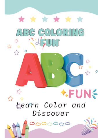 ABC Coloring Fun: Learn, Color, and Discover