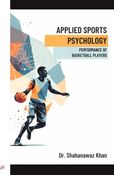 Applied Sports Psychology: Performance of Basketball Players