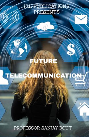 Future Telecommunication