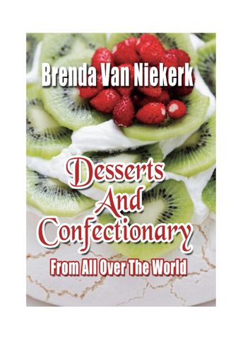 Desserts And Confectionary From All Over The World