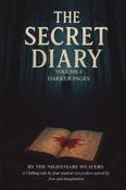 THE SECRET DIARY (VOLUME I)