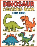 Dinosaur Coloring Book for Kids
