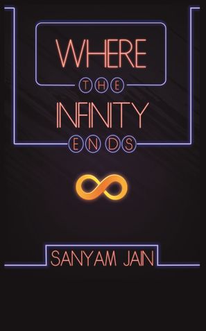 Where The Infinity Ends