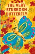 The  Very  Stubborn  Butterfly