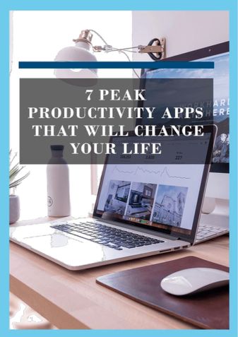 Peak Productivity Apps That Will Change Your Life