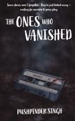 The Ones Who Vanished