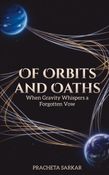 Of Orbits and Oaths