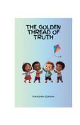 THE GOLDEN THREAD OF TRUTH