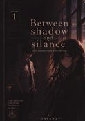 Between shadow and silance